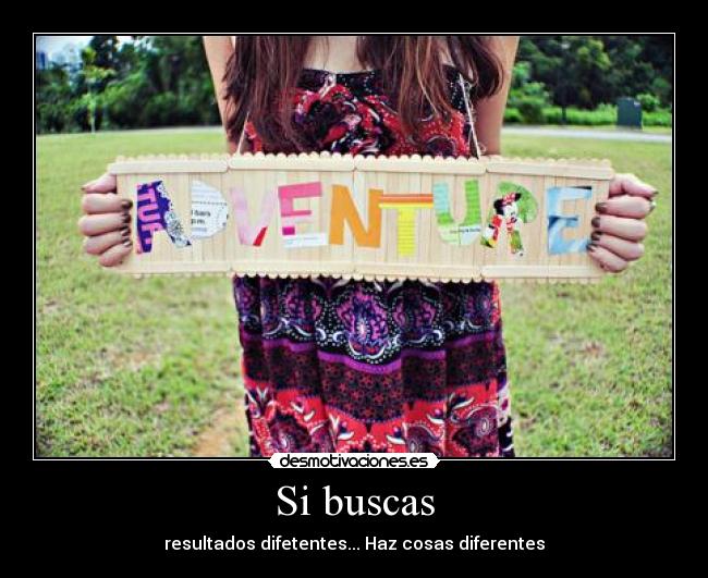 Si buscas -