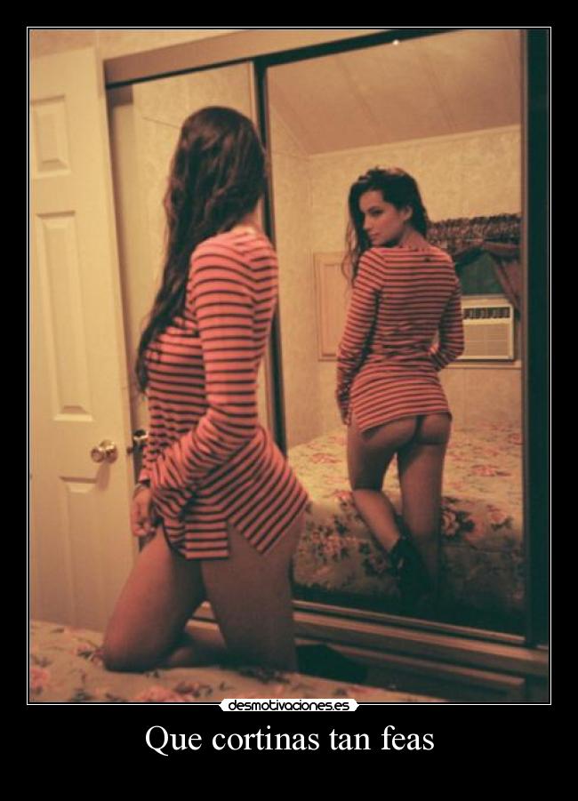 Que cortinas tan feas -