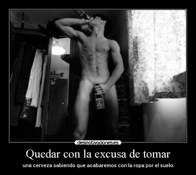 Quedar con la excusa de tomar -