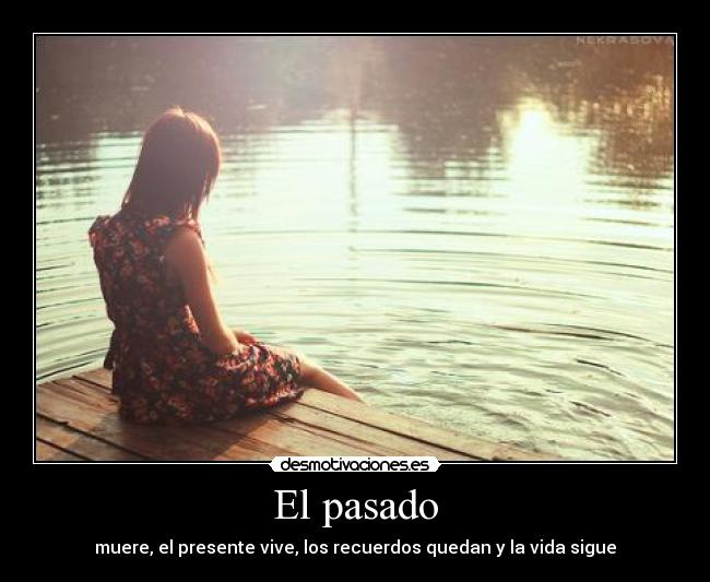 El pasado - 