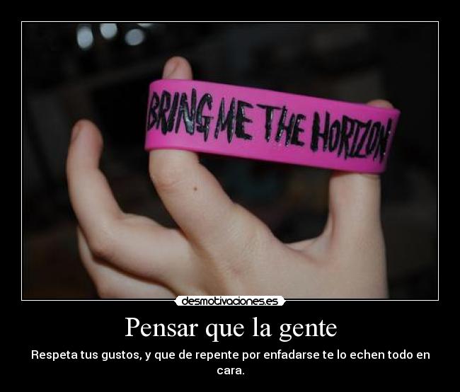 Pensar que la gente - 