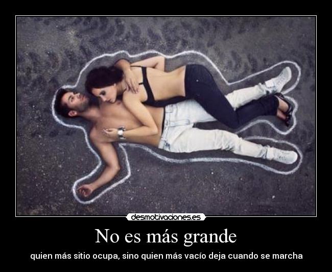 No es más grande - 