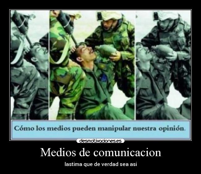 Medios de comunicacion - lastima que de verdad sea asi