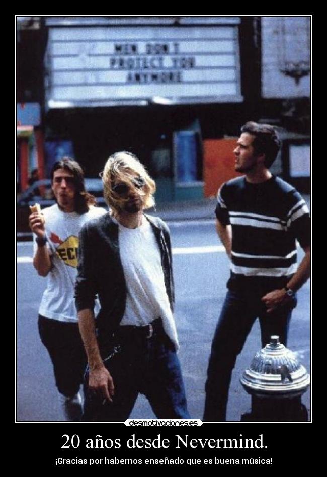 20 años desde Nevermind. - ¡Gracias por habernos enseñado que es buena música!