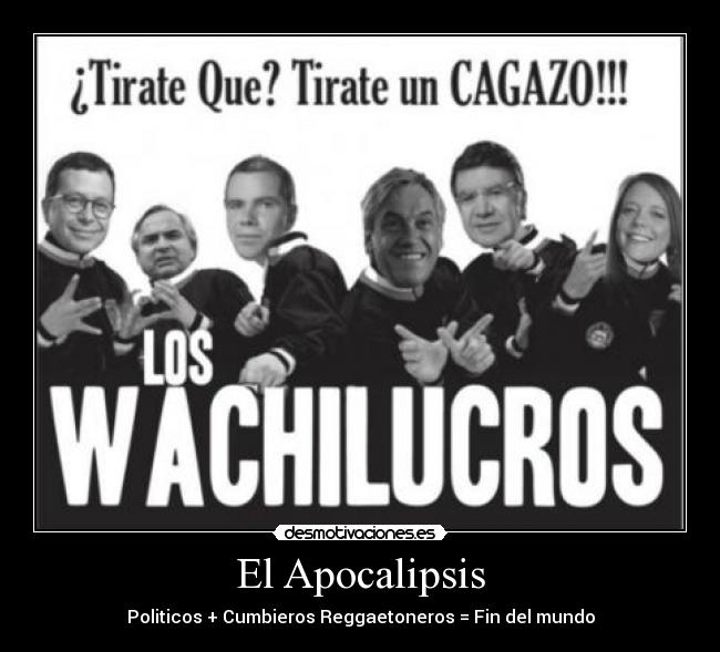 carteles wachiturros desmotivaciones