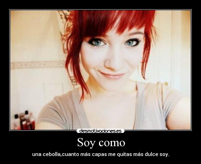 Soy como - 