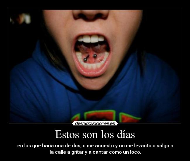  Estos son los días  - 