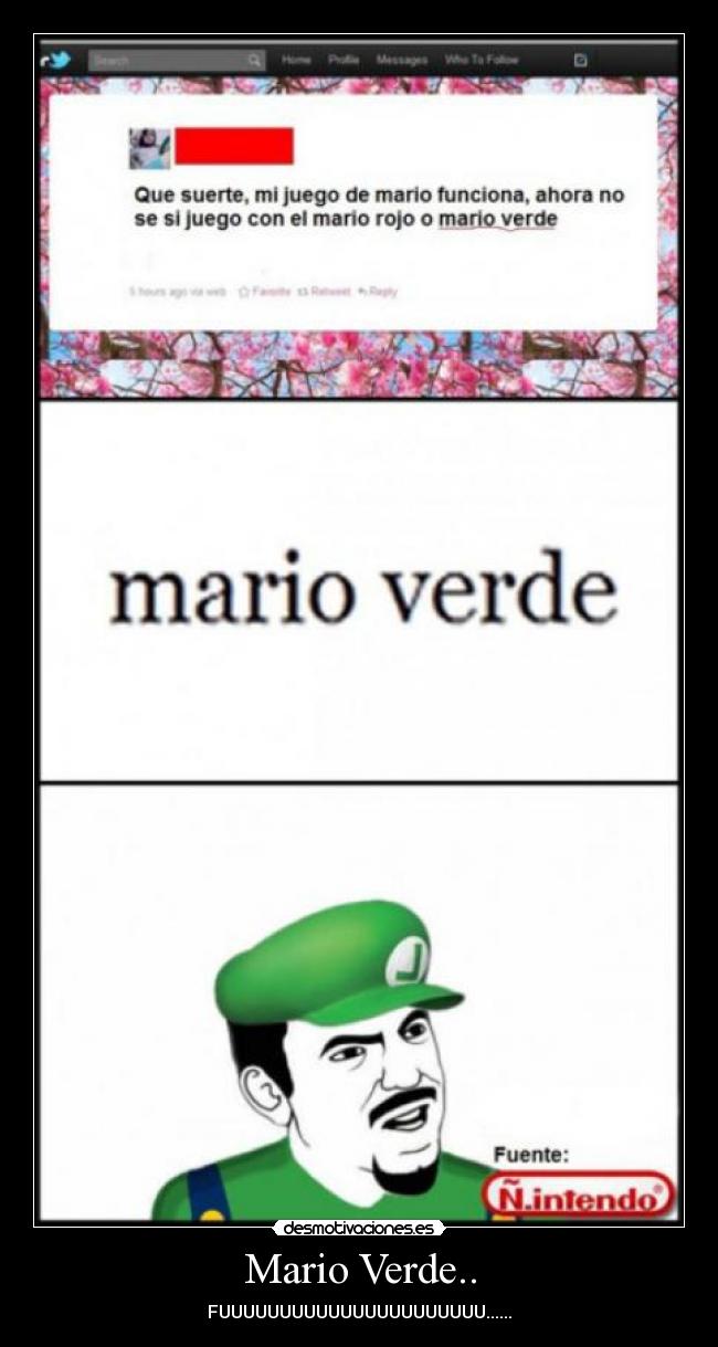 carteles fuuuuuuuuuuu mario verde desmotivaciones