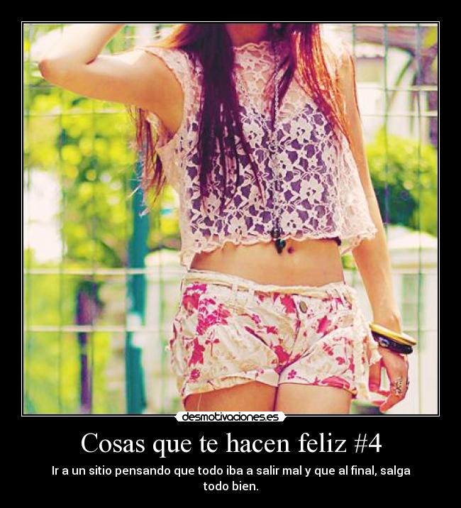 Cosas que te hacen feliz #4 - 