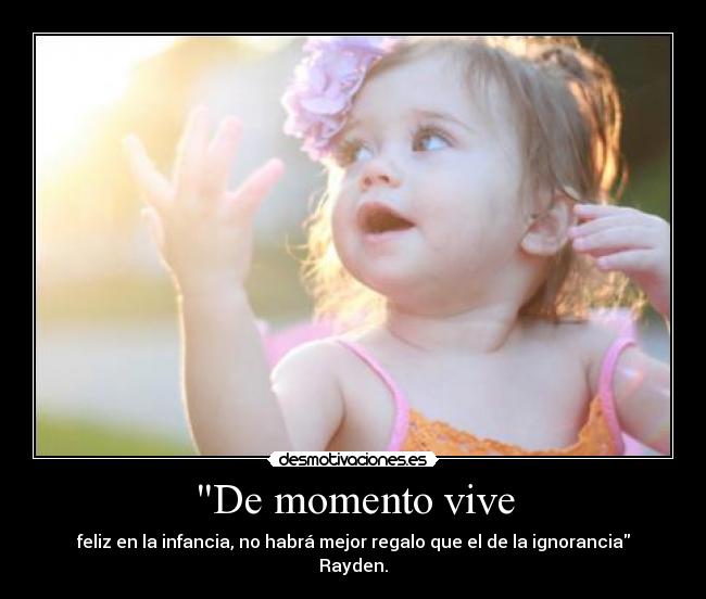 De momento vive - 