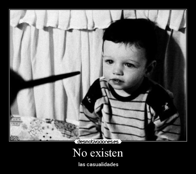 No existen -