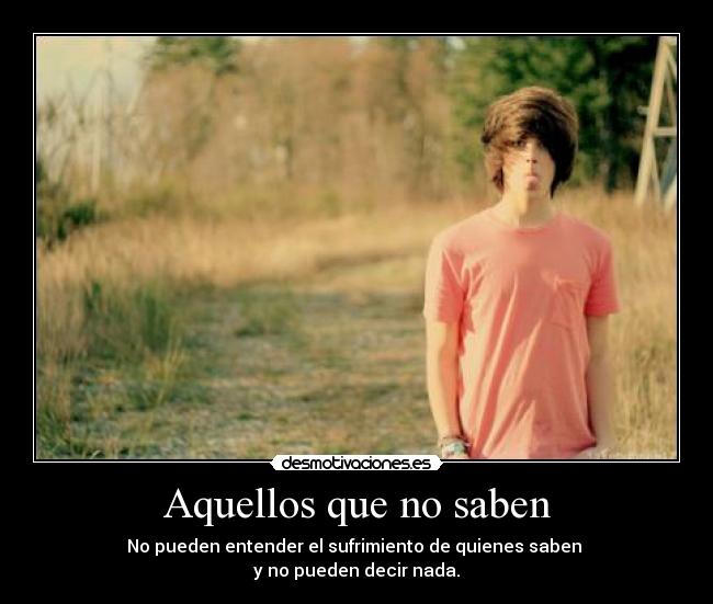 Aquellos que no saben - 