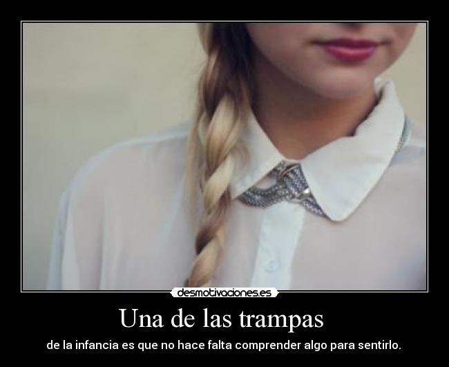 Una de las trampas -