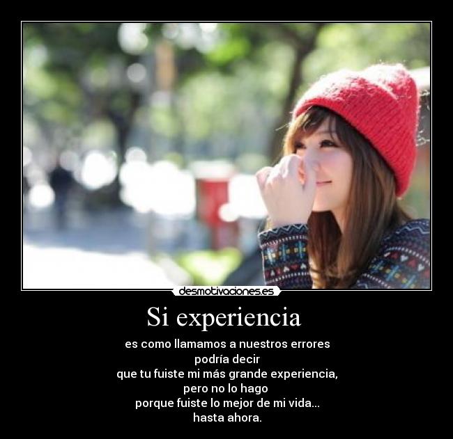 Si experiencia -
