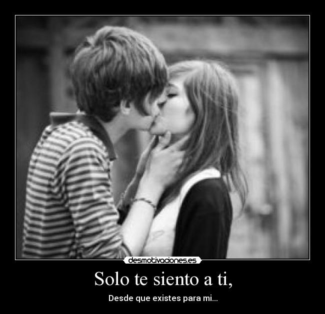 Solo te siento a ti, - 