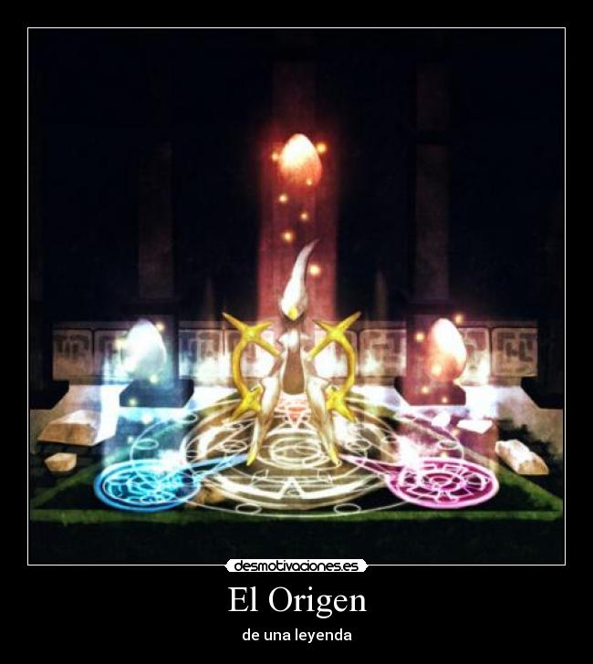 El Origen - de una leyenda