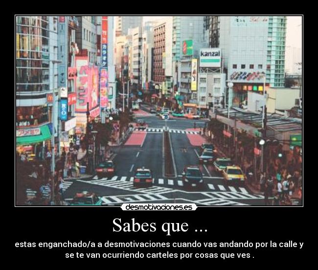 Sabes que ... -