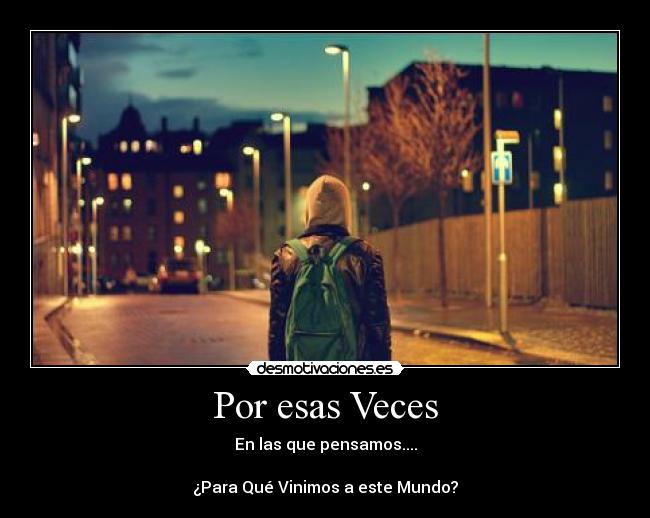 Por esas Veces -