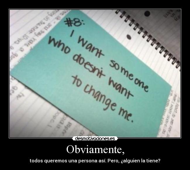 Obviamente, - 