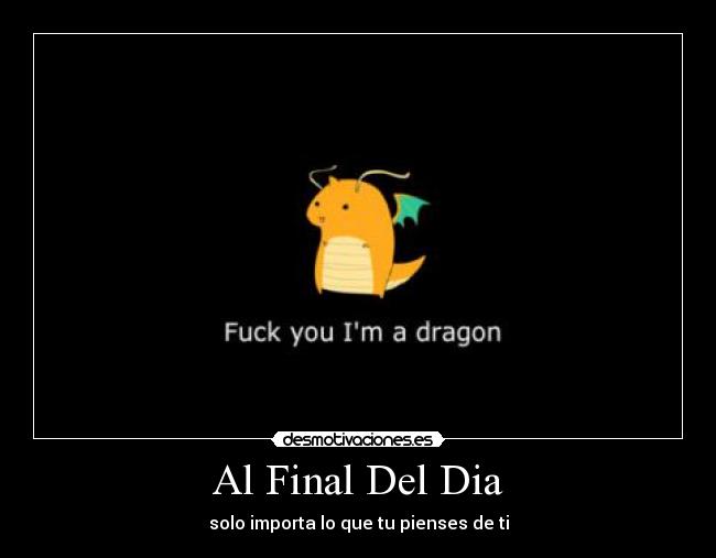 carteles fuck you dragon desmotivaciones