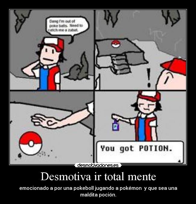 Desmotiva ir total mente -