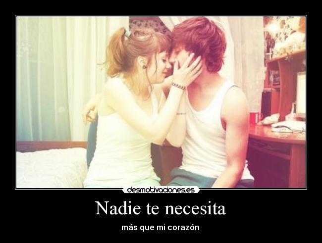 Nadie te necesita - 