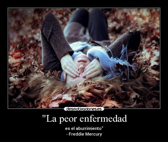 La peor enfermedad -
