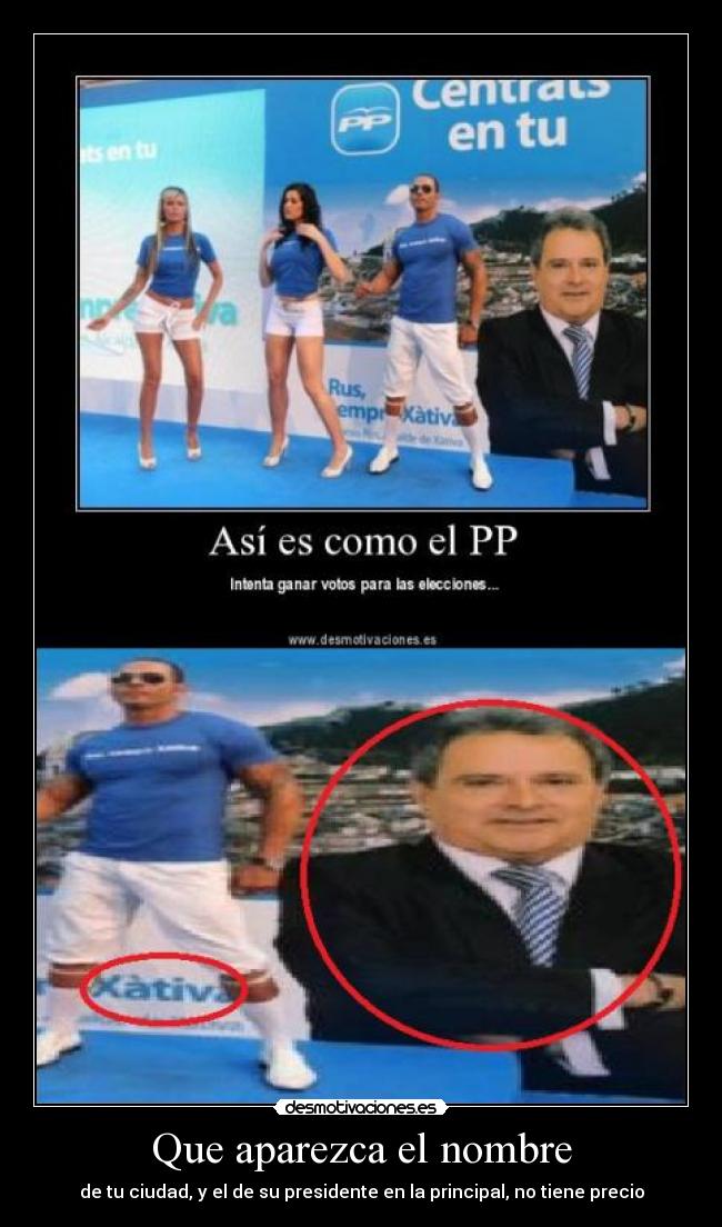 Que aparezca el nombre - de tu ciudad, y el de su presidente en la principal, no tiene precio