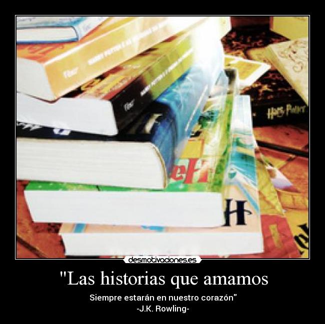 Las historias que amamos - 