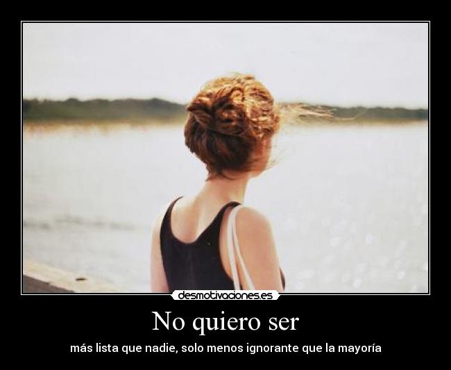 No quiero ser - 