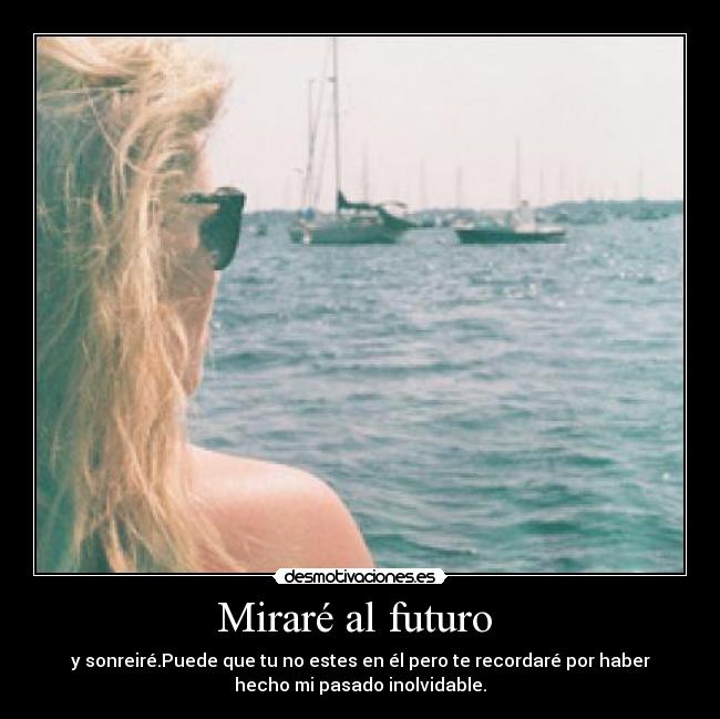 Miraré al futuro  - 