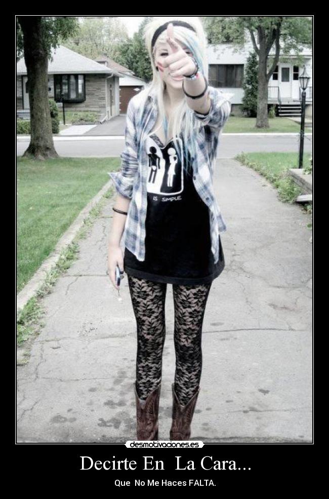 Decirte En  La Cara... - 