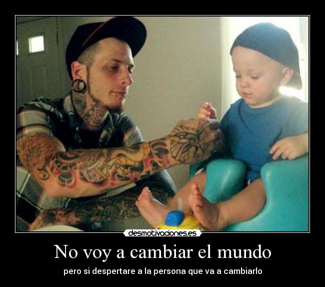 No voy a cambiar el mundo - 