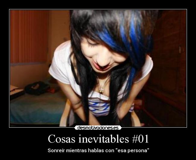 Cosas inevitables #01 - 