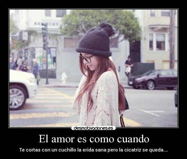 El amor es como cuando Desmotivaciones