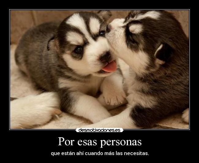 Por esas personas - 