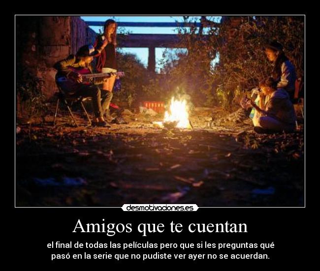 Amigos que te cuentan -