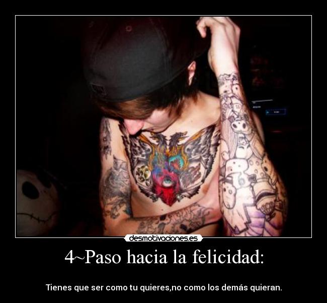 4~Paso hacia la felicidad: -