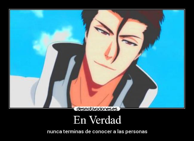 En Verdad - nunca terminas de conocer a las personas