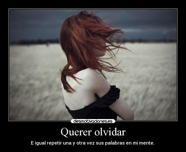 Querer olvidar -