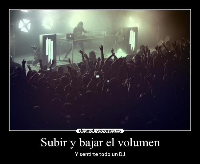 Subir y bajar el volumen -