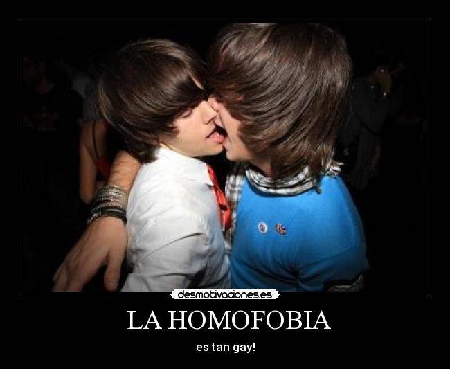  LA HOMOFOBIA - 