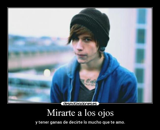 Mirarte a los ojos - 