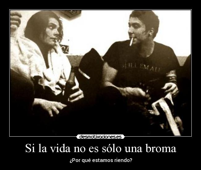 Si la vida no es sólo una broma - 