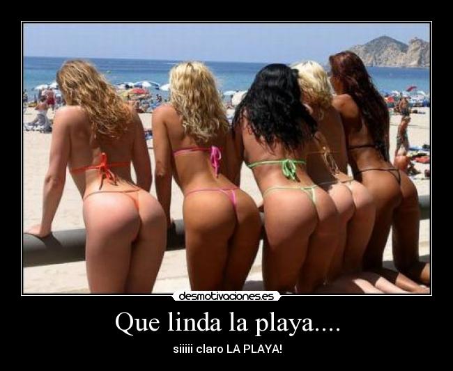 Que linda la playa.... - 