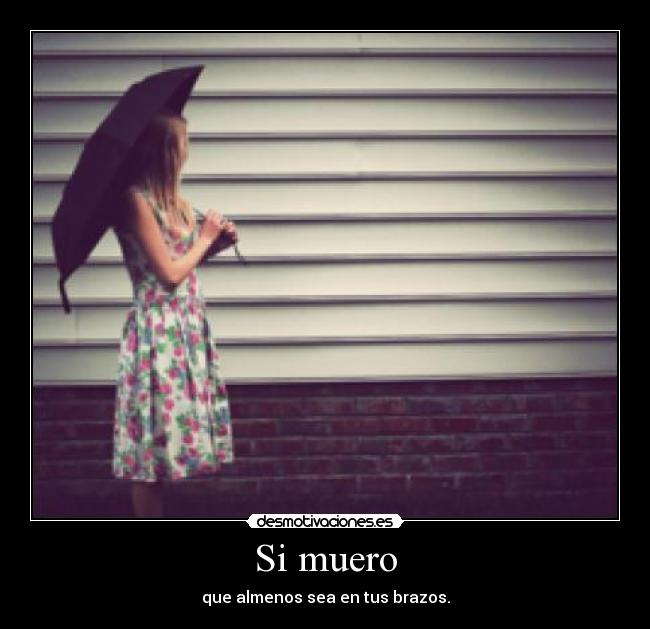 Si muero - 