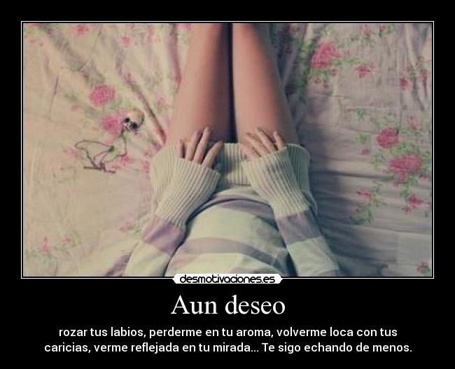 Aun deseo -