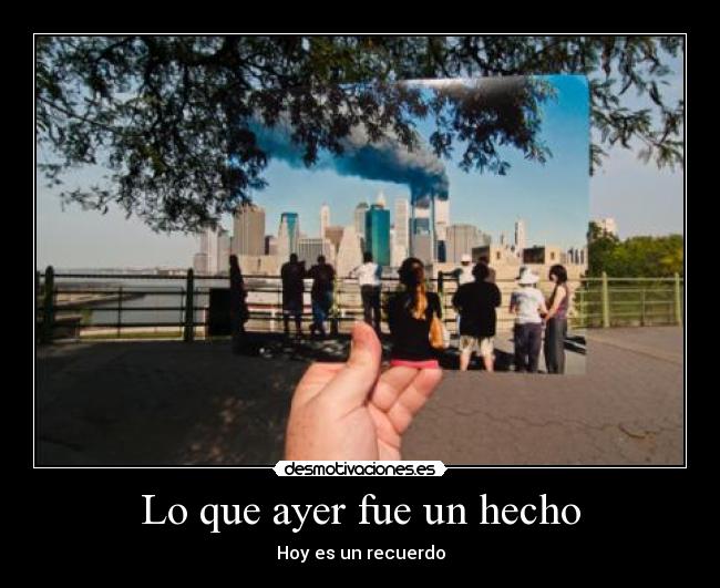 Lo que ayer fue un hecho -