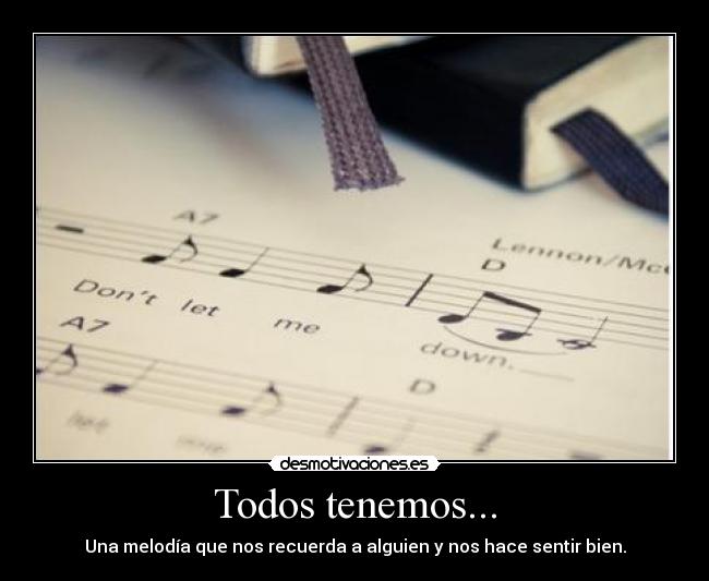 Todos tenemos... - 