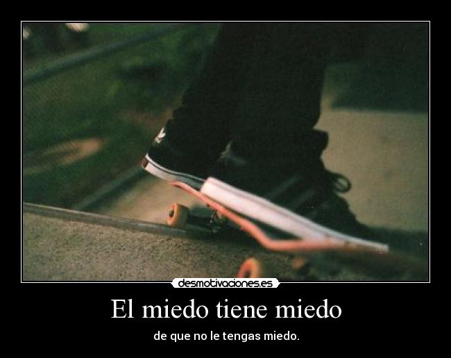 El miedo tiene miedo - 